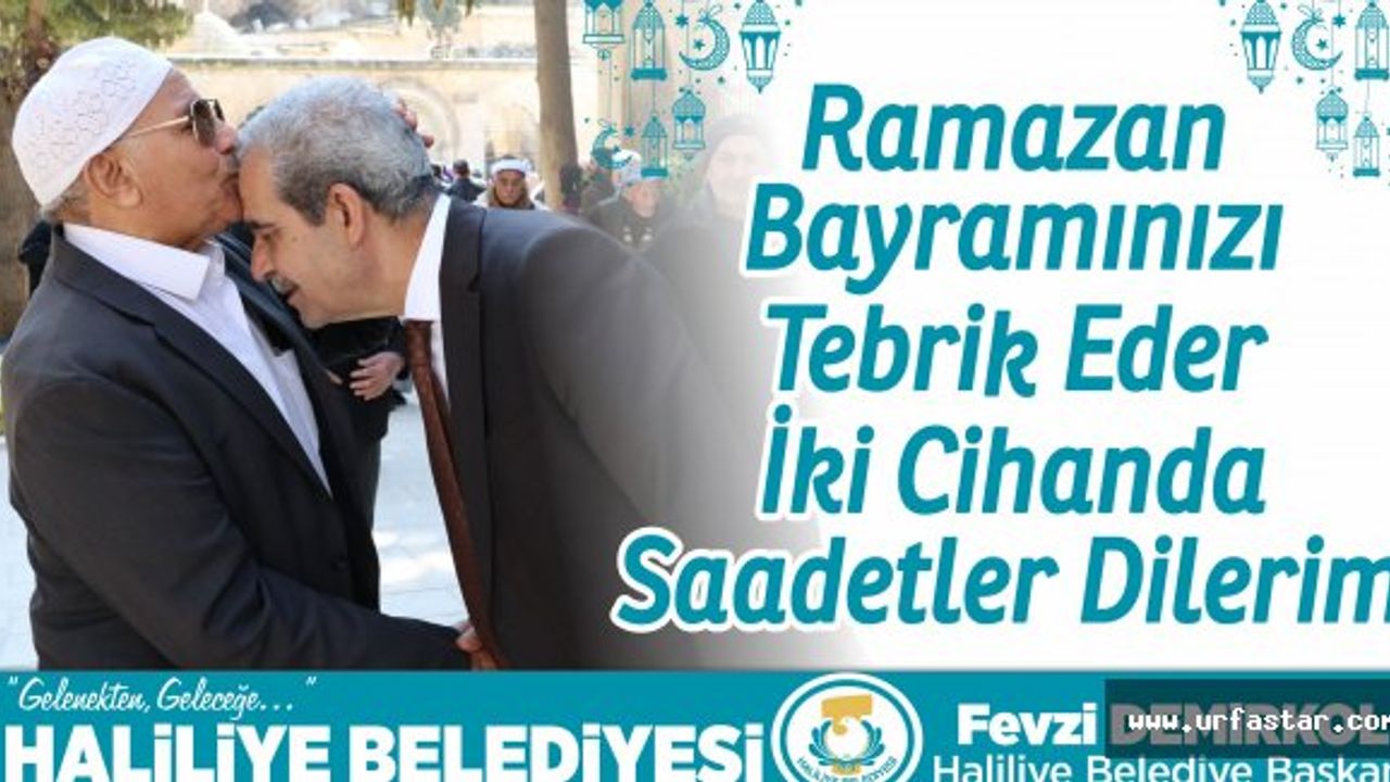 BAŞKAN DEMİRKOL: TÜM İSLAM ÂLEMİNİN RAMAZAN BAYRAMI KUTLU OLSUN