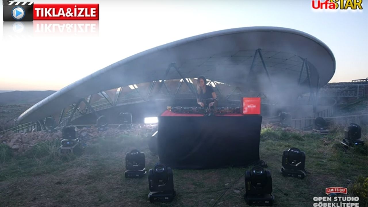 Dünyaca Ünlü DJ Göbeklitepe'yi inletti