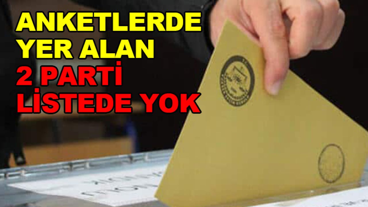 YSK açıkladı! İşte seçime girebilecek partiler...