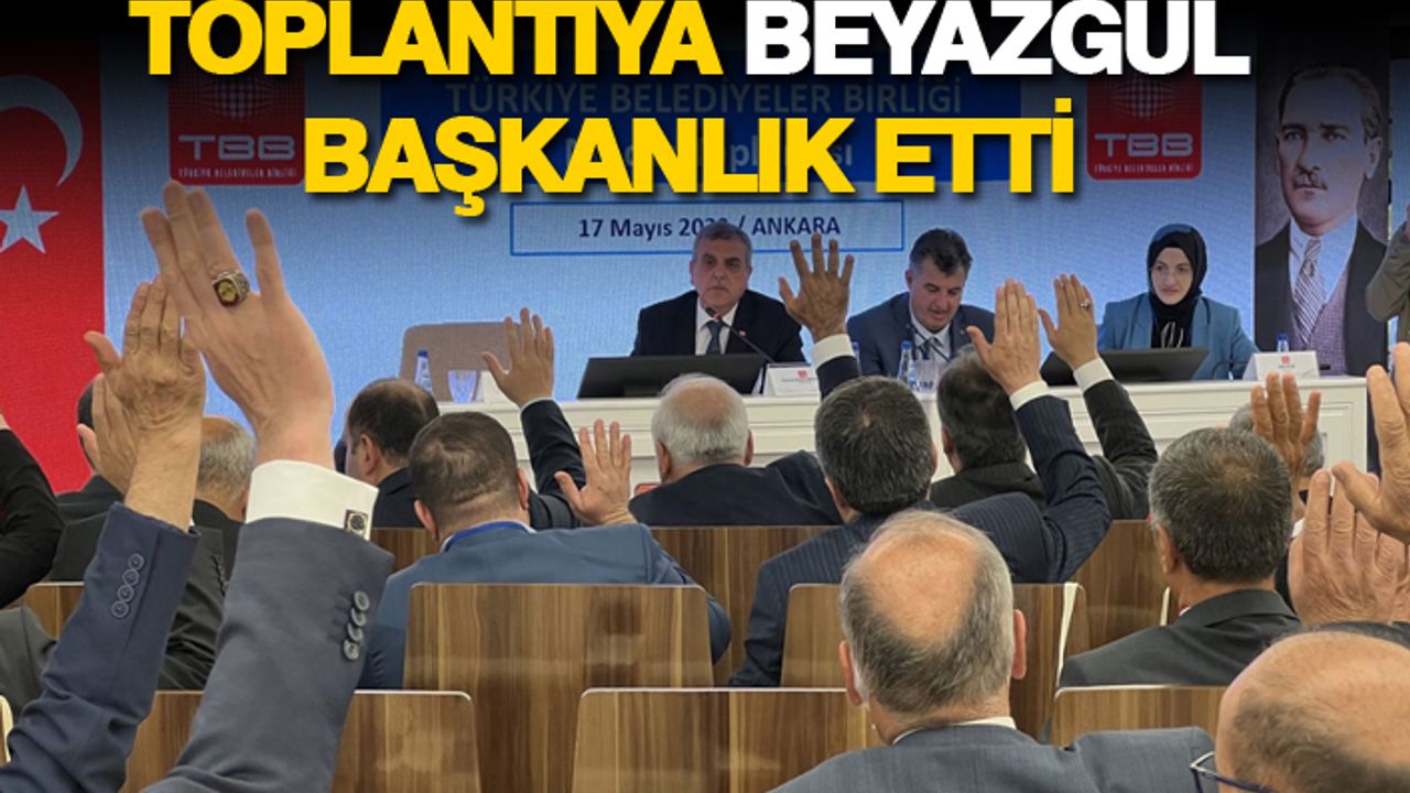 TBB'nin Mayıs olağan toplantısı yapıldı