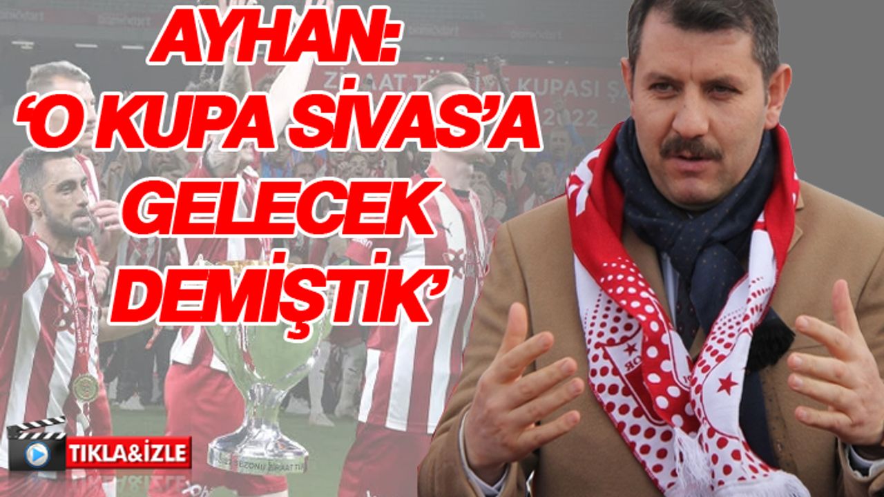 Ziraat Türkiye Kupası Sivasspor'un...