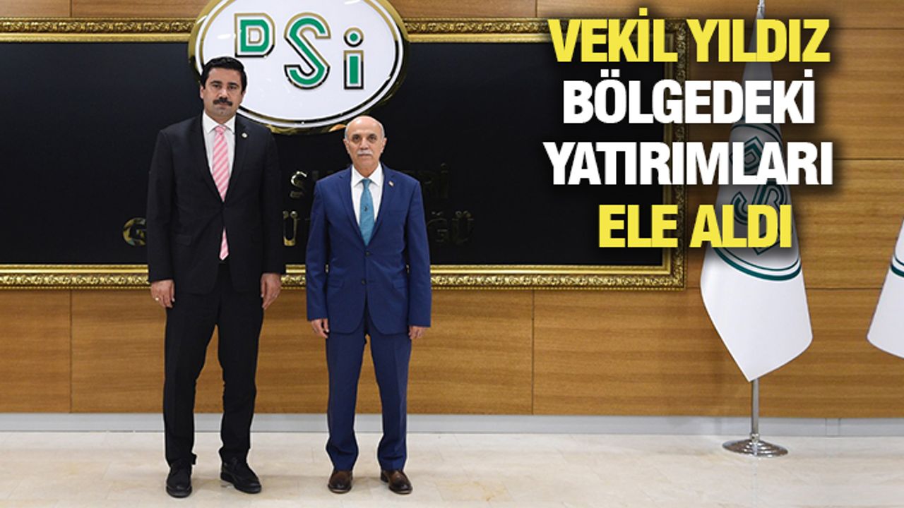 Vekil Yıldız, Genel Müdür Akca ile görüştü