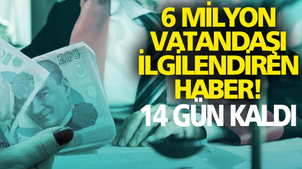 30 milyar TL'ye kadar o borçlar silinecek