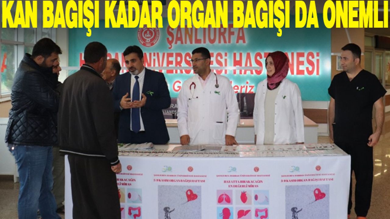 Harran Tıp'ta organ bağışının önemine değinildi