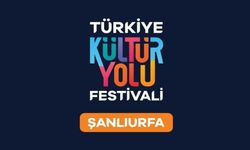 Şanlıurfa Kültür Yolu Festivali başlıyor...