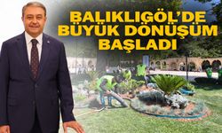 Balıklıgöl'de büyük değişim...