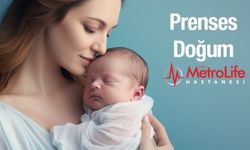 Metrolife'ta prenses doğum zamanı