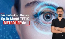 Op. Dr. Murat Tetik, Metrolife Hastanesi’nde Göreve Başladı