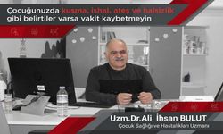 Kusma ve ishale dikkat