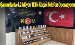Kaçakçılara Geçit Yok: Onlarca telefon ele geçirildi