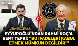 Eyyüpoğlu'ndan Rahmi Koç'a sert tepki!