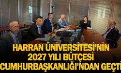 Harran Üniversitesi’ne Dev Bütçe Onayı! 2027 Yatırım Programı Kabul Edildi