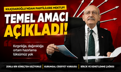 Kılıçdaroğlu "temel amacını" mektupla açıkladı!