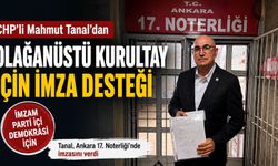 CHP’de kurultay hamlesi! Mahmut Tanal imzayı attı