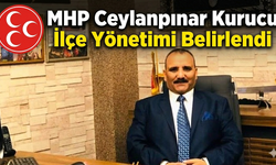 MHP'nin Ceylanpınar ilçe başkanı belli oldu