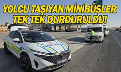 Urfa'da yolcu minibüslerine sıkı denetim