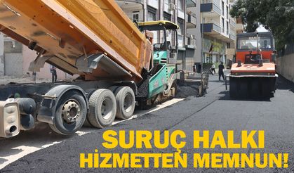 SURUÇ’TA YOLLAR YENİLENİYOR, VATANDAŞLAR MEMNUN
