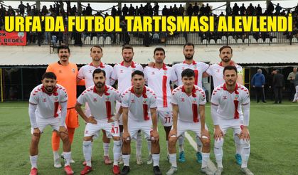 Urfa’da şok senaryo! İlk 3’teki takımlar bile ligden düşebilir