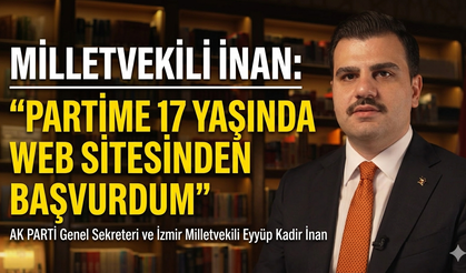 17 yaşında başladı, AK Parti’nin zirvesine yükseldi!