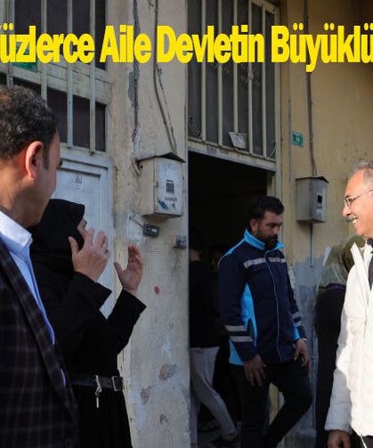 Eyyübiye’de Yüzlerce Aile Devletin Büyüklüğünü Hissetti