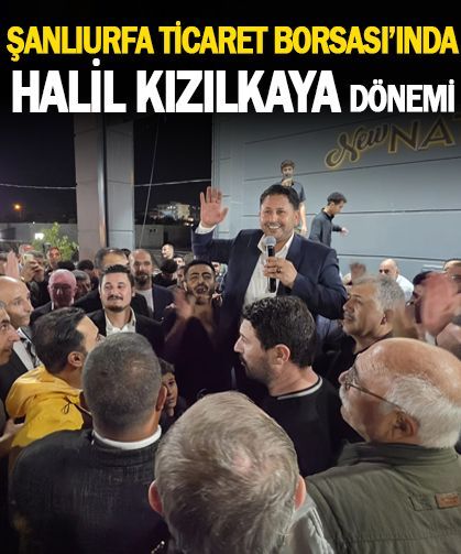 Şanlıurfa Ticaret Borsası’nda yeni başkan yeni dönem...