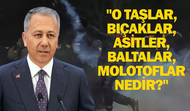 Ali Yerlikaya'dan sert açıklamalar