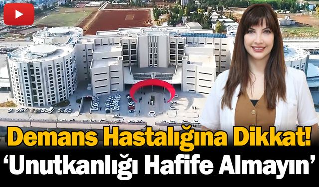 Özsezen'den Alzheimer ile ilgili önemli açıklamalar