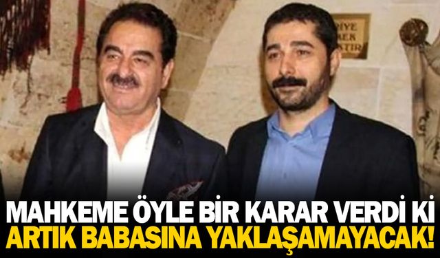 Artık babasına yaklaşamayacak! İşte nedeni...