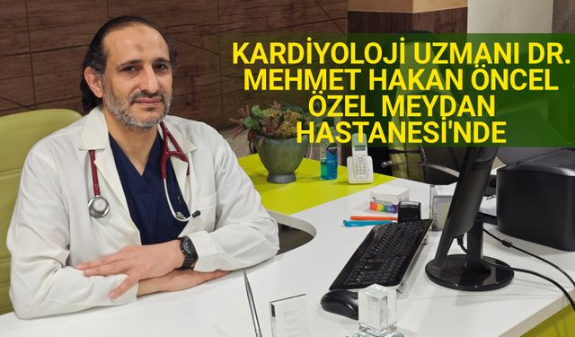 Öncel Meydan Hastanesinde...