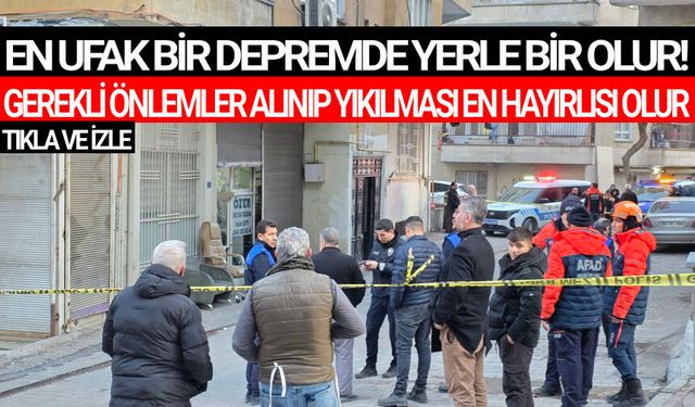 Şanlıurfa’da Kolonlarından Ses Gelen Bina Boşaltıldı