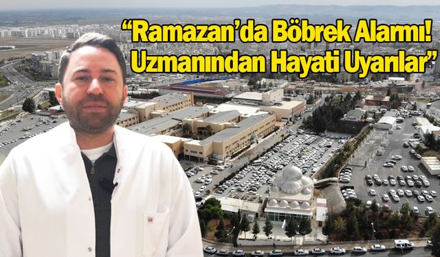 Oruç Tutarken Böbreklerinizi Riske Atmayın!