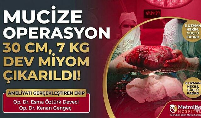 METROLIFE'TA TIBBİ MUCİZE