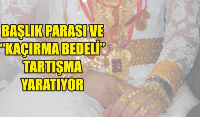 Aşk Değil Pazarlık: 5 Milyonluk “Kaçırma Bedeli” Şoku!