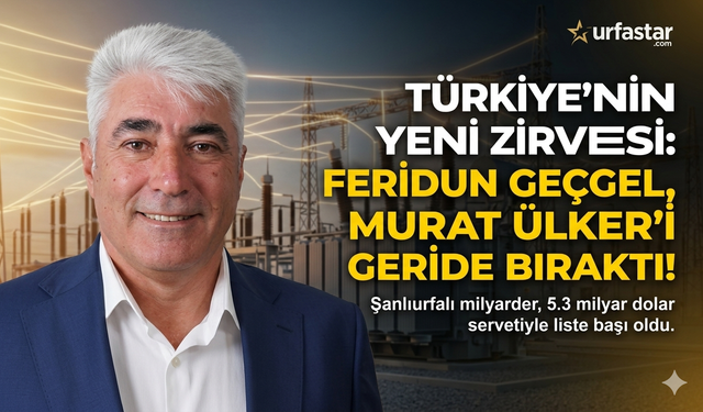 Şanlıurfa’nın Gururu Türkiye'nin Gururu: Feridun Geçgel...