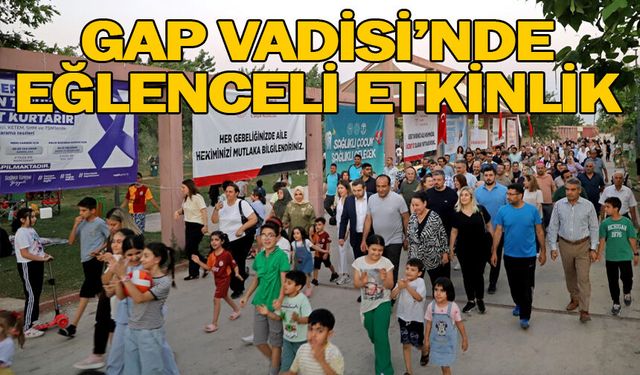 GAP Vadisi'nde eğlenceli etkinlik