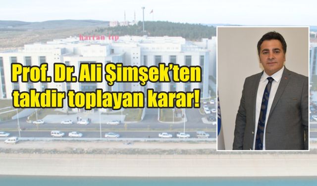 Harran Üniversitesi'nde örnek karar!