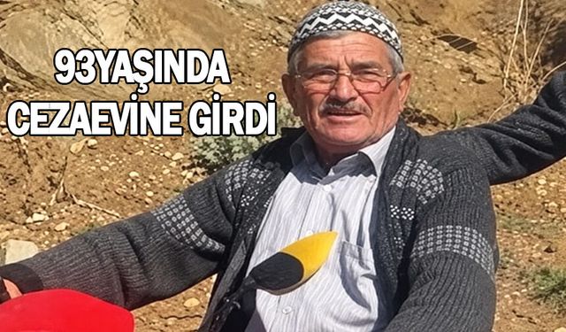 93 yaşında cezaevine girdi