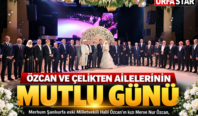 Özcan ve Çelikten Çifti Dünya Evine Girdi