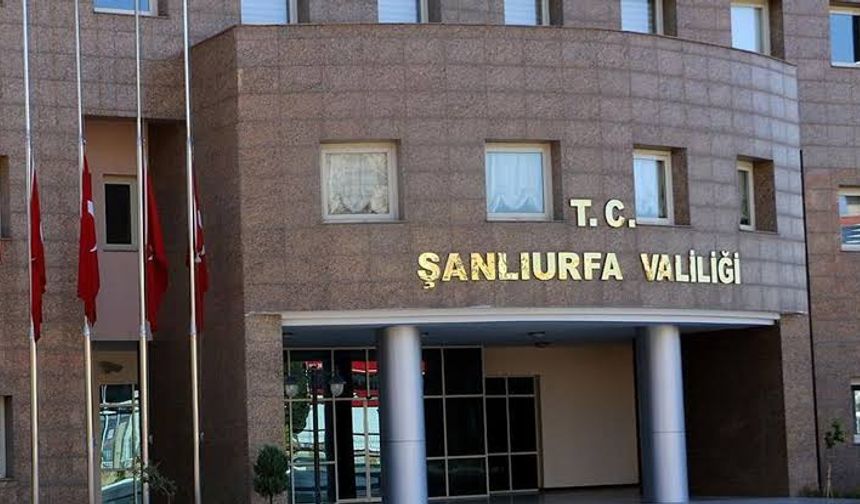 Şanlıurfa Valiliği duyurdu: 7 gün yasaklandı