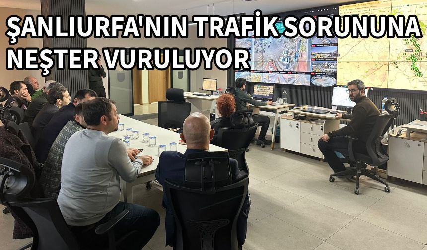 Şanlıurfa’nın trafik sorununa neşter vuruluyor!