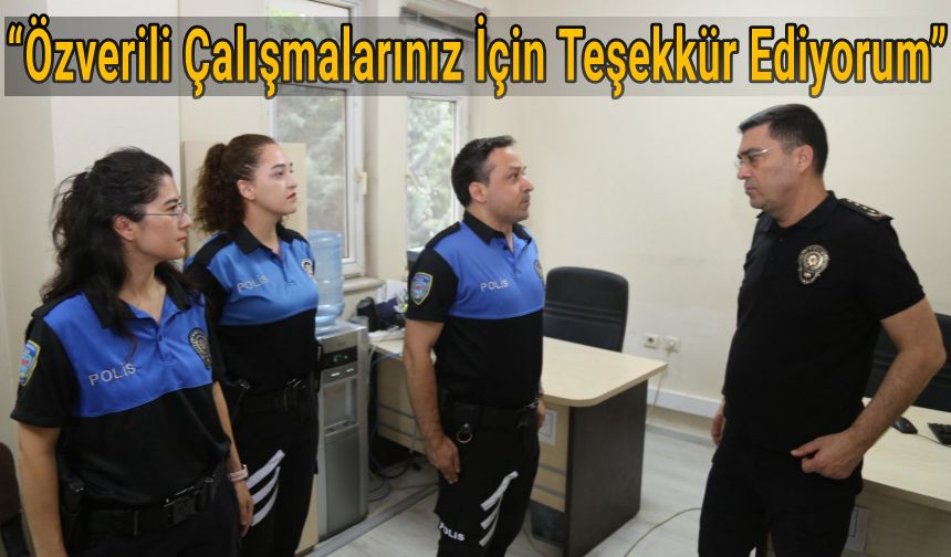 Emniyet Müdürü Aksoy'dan Personel Ziyareti