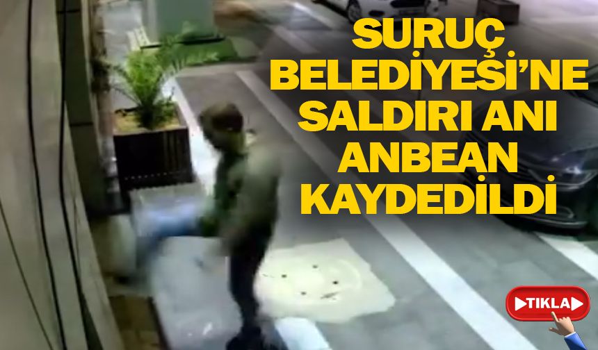 Suruç Belediyesi'ne saldırı