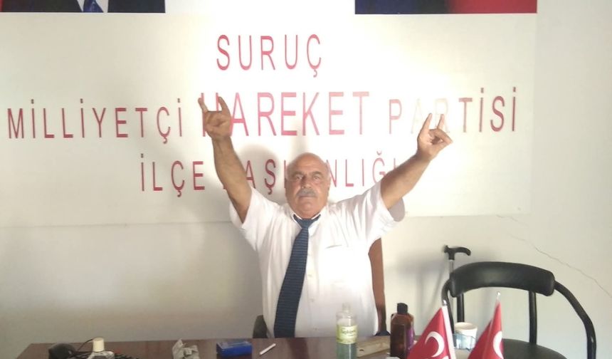 MHP Suruç ilçe Başkanı hayatını kaybetti