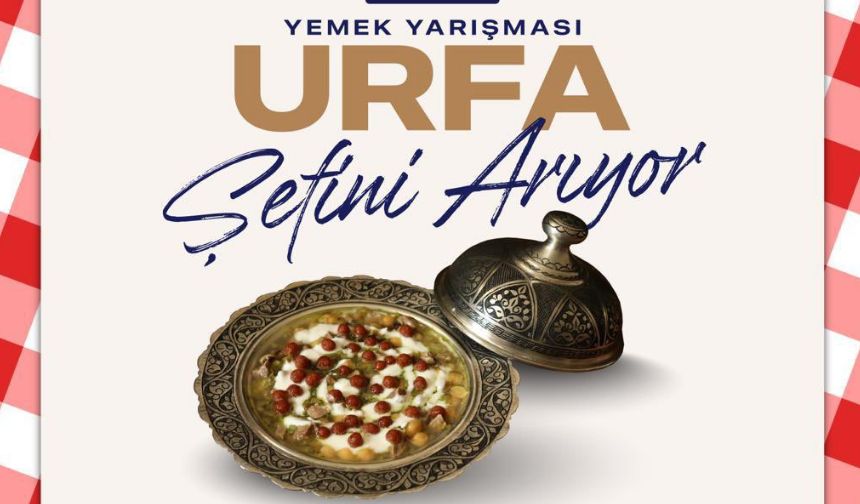 Urfa Şefini arıyor