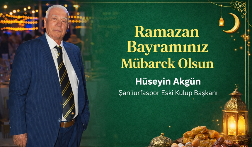 Akgün’den Anlamlı Bayram Mesajı