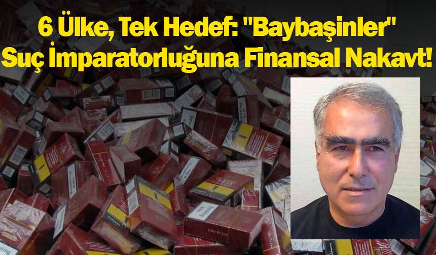 Türk Escobar'a büyük darbe! Mal varlığına el konuldu