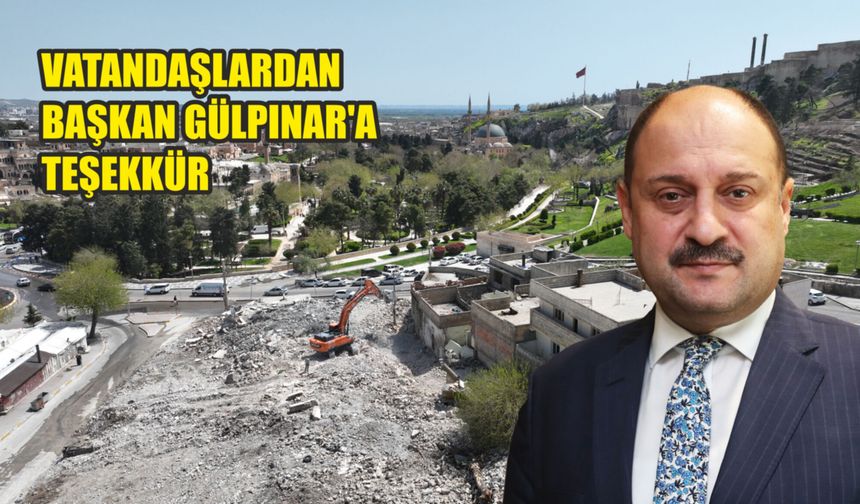 Urfa'da vatandaşlar dönüşümden memnun!