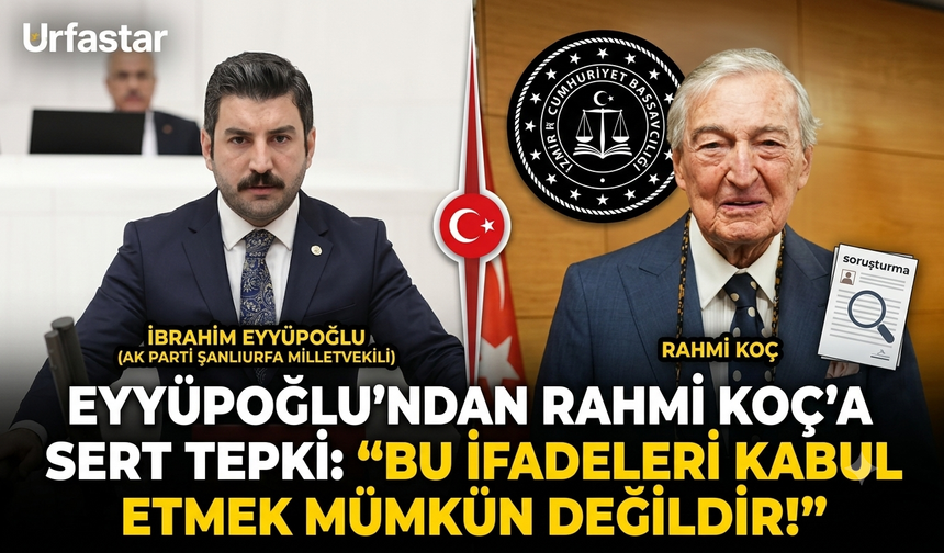 Eyyüpoğlu'ndan Rahmi Koç'a sert tepki!