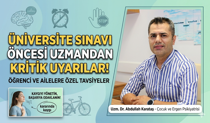 Sınav öncesi  öğrenci ve ailelere önemli uyarılar...