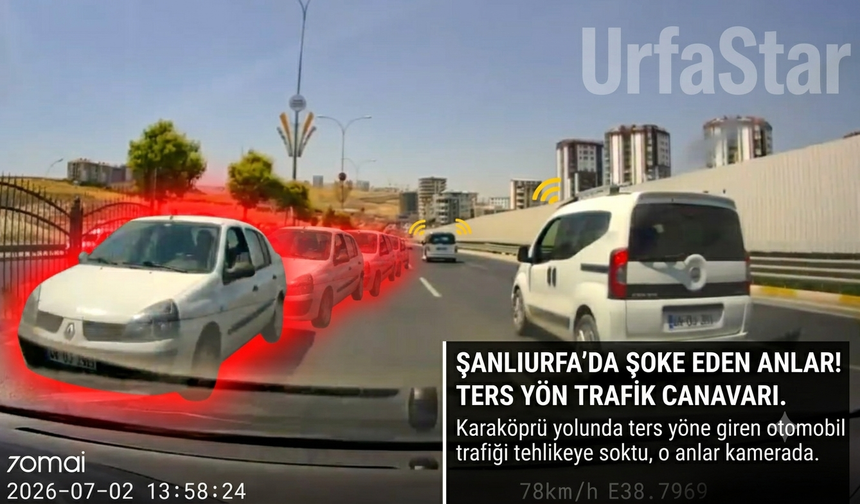 Urfa'da ters yönden gelen araç trafiği alt üst etti